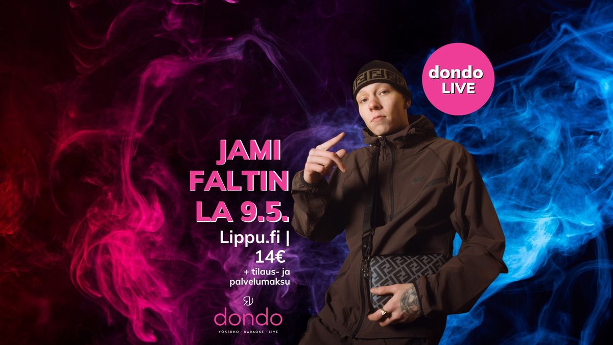 DONDO LIVE: Jami Faltin