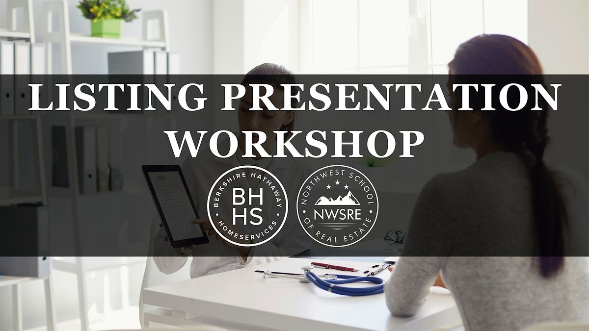 Listing Presentation Workshop