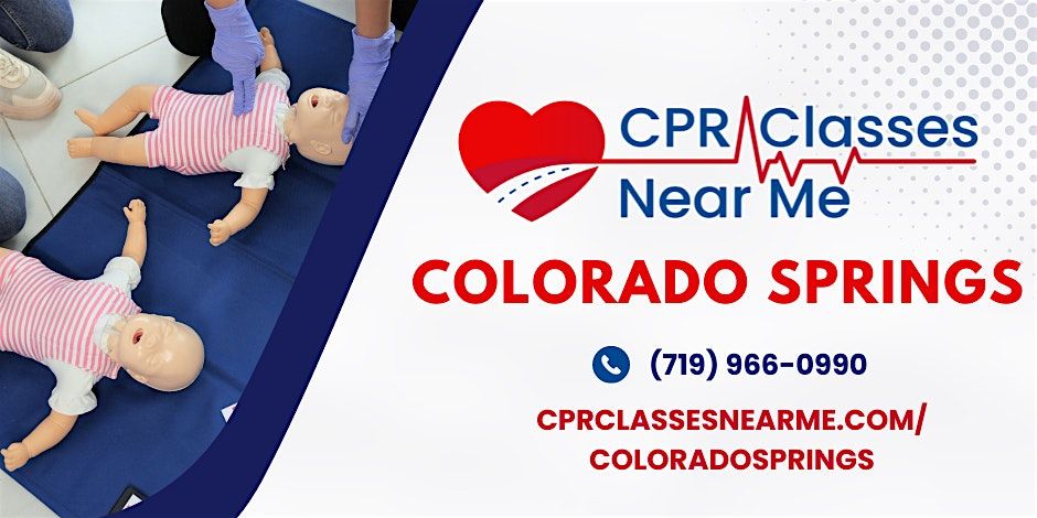 Infant BLS CPR Class in Colorado Springs - CPR Classes Near Me Colorado