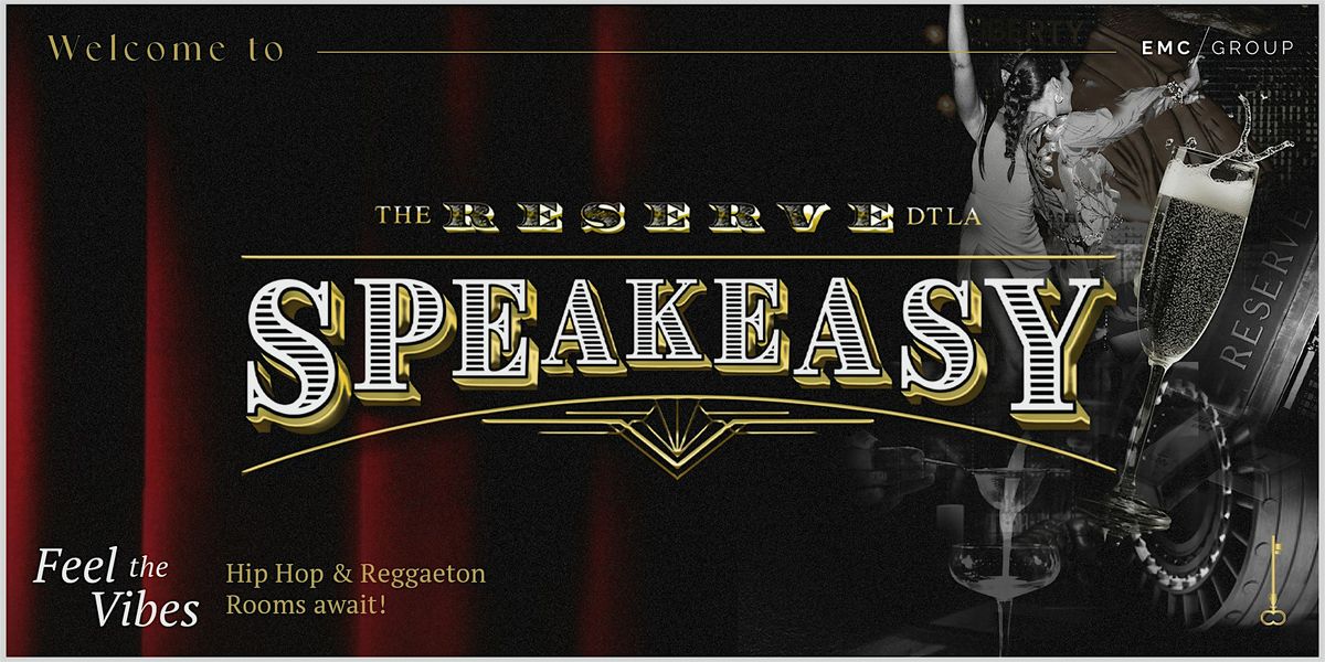 EMC Presents SPEAKEASY on Saturdays