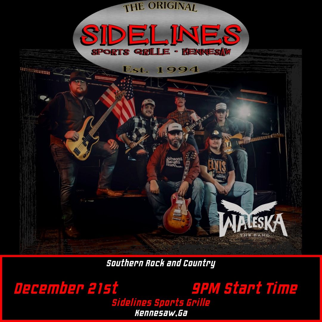 Waleska @ Sidelines Sports Grille Kennesaw