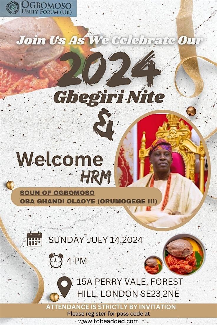 Ogbomoso Unity Forum (UK) 2024 Gbegiri Nite with HRM The Soun of Ogbomoso