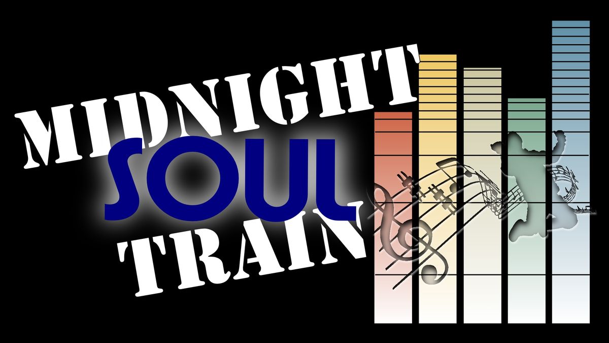 Midnight Soul Train