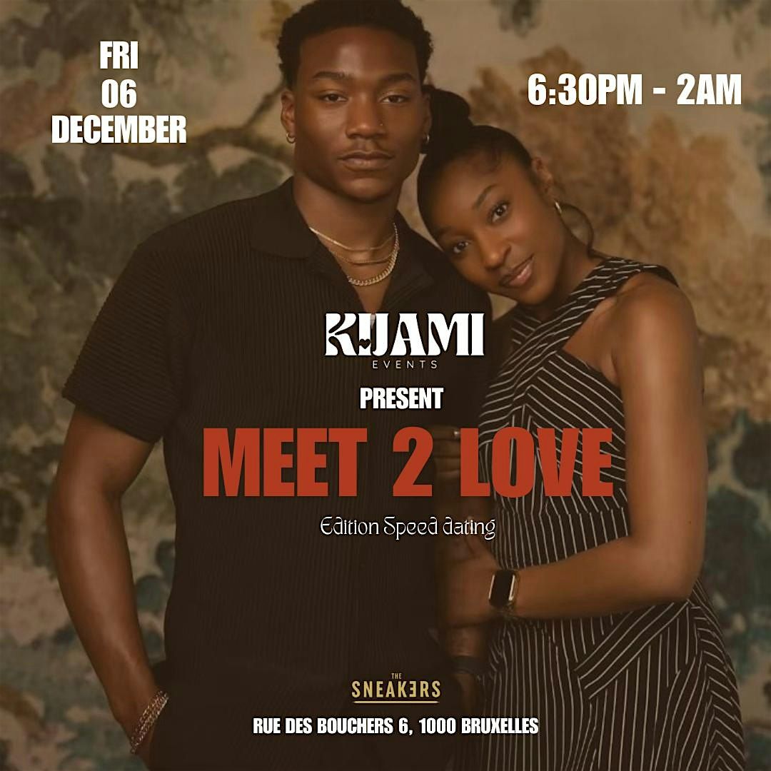 Meet 2 LOVE : Speed Dating Edition