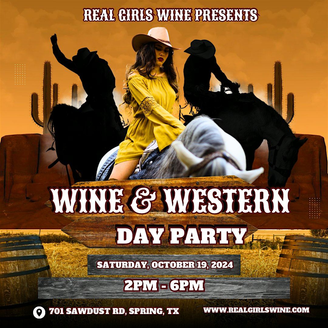 Wine & Western Day Party