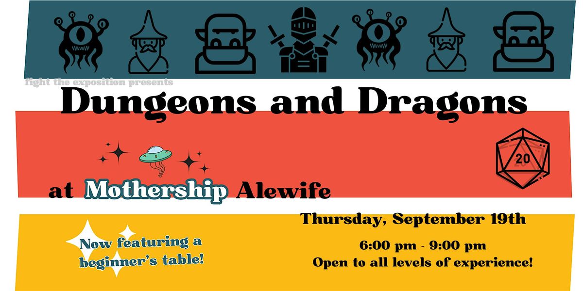 Dungeons and Dragons Night at Mothership Alewife