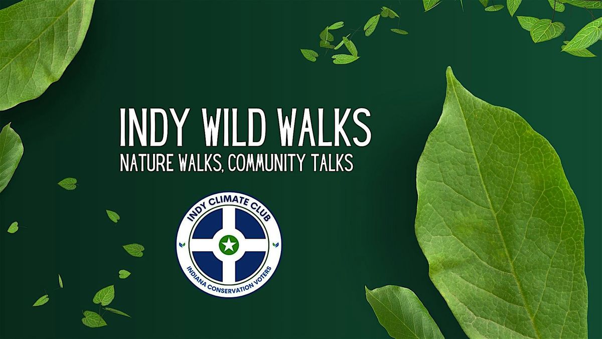 Indy Wild Walks