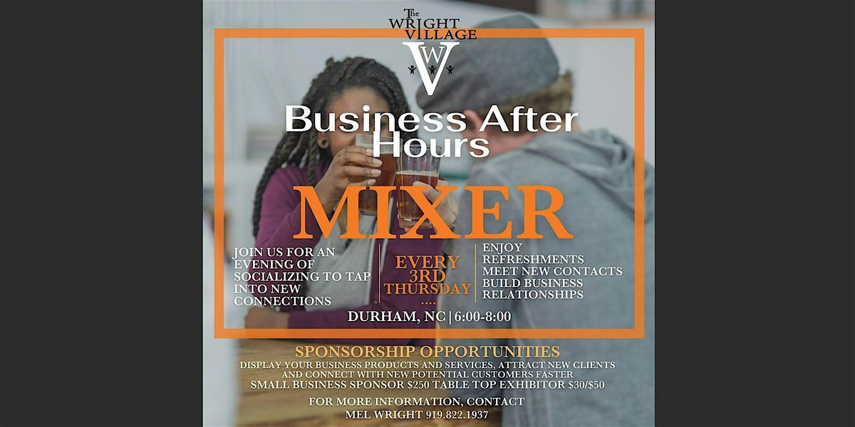 Business After Hours Mixer - Durham