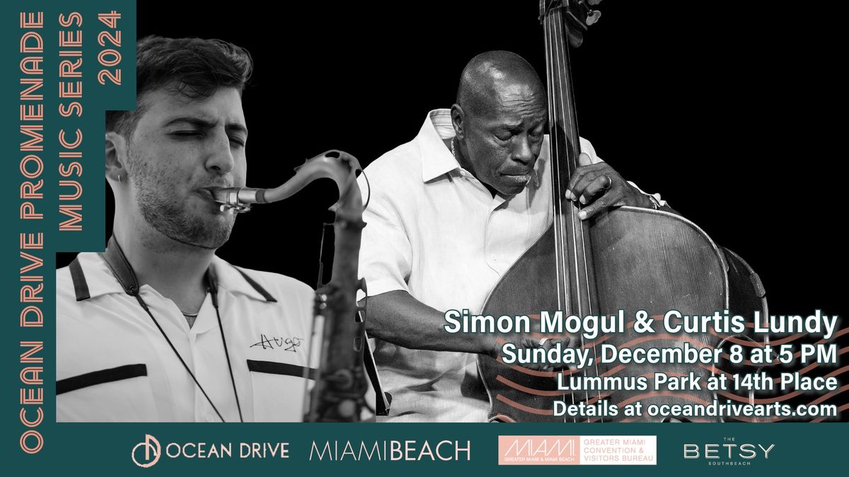 Ocean Drive Promenade Music Series: Simon Mogul and Curtis Lundy