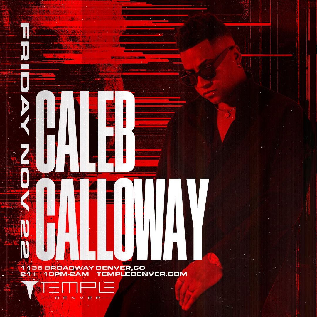 Caleb Calloway at Temple Denver