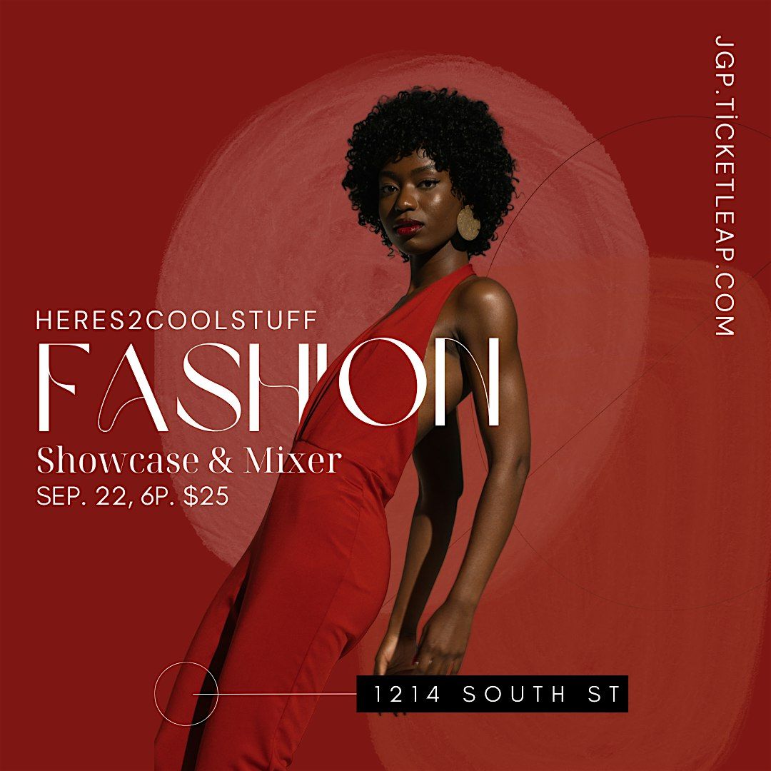 Philly Fashion Showcase & Mixer