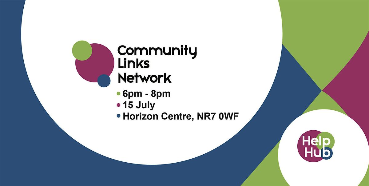 Community Links Network meeting - July 2024