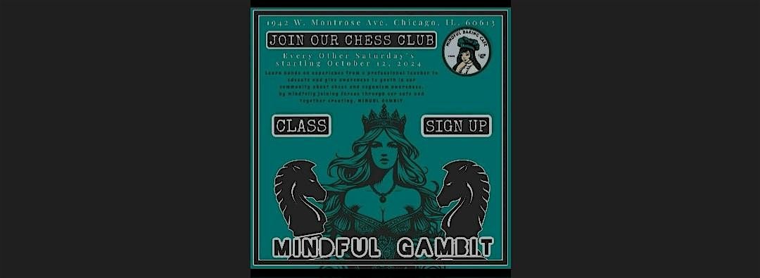 Mindful Gambit