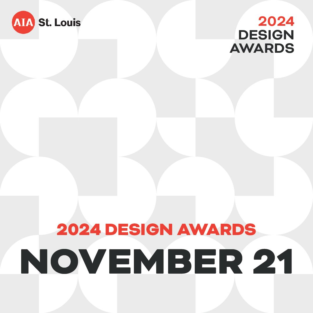 2024 AIA St. Louis Design Awards