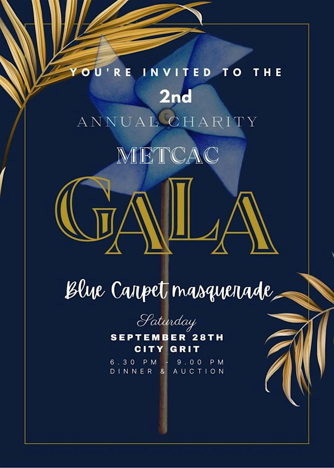 2nd Annual Charity METCAC Gala - Blue Carpet Masquerade