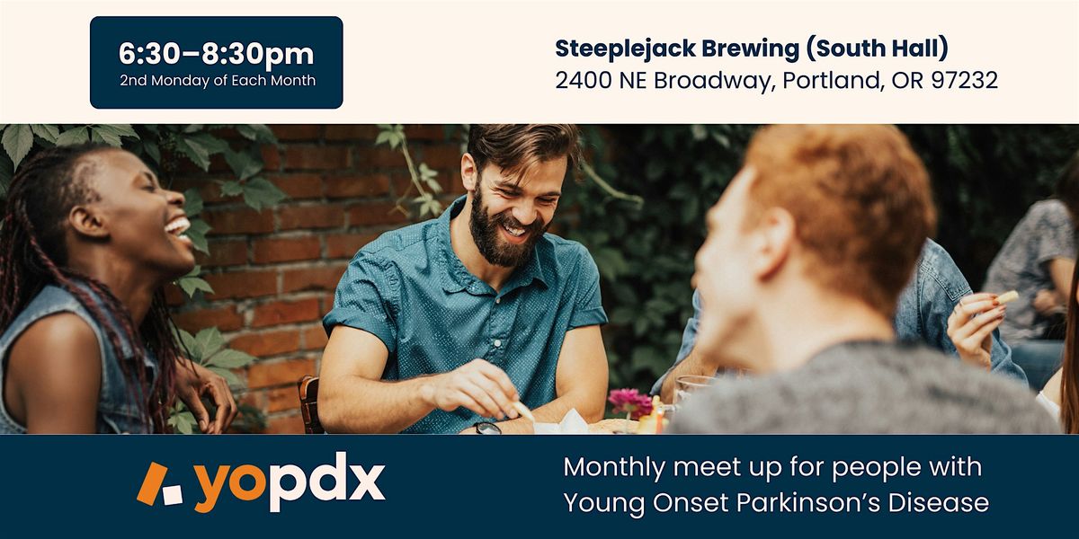 YOPDX - monthly social get together for people with young onset Parkinson's