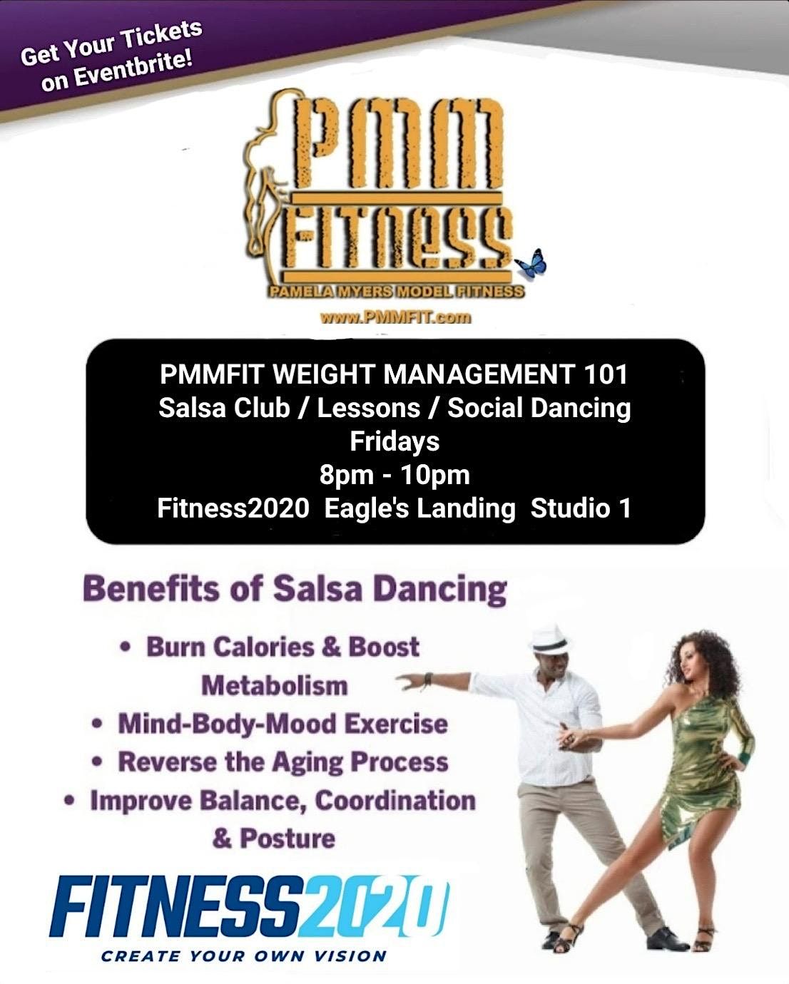 PMMFIT WEIGHT MANAGEMENT 101 - Salsa Basics & Social Dancing - SALSA CLUB