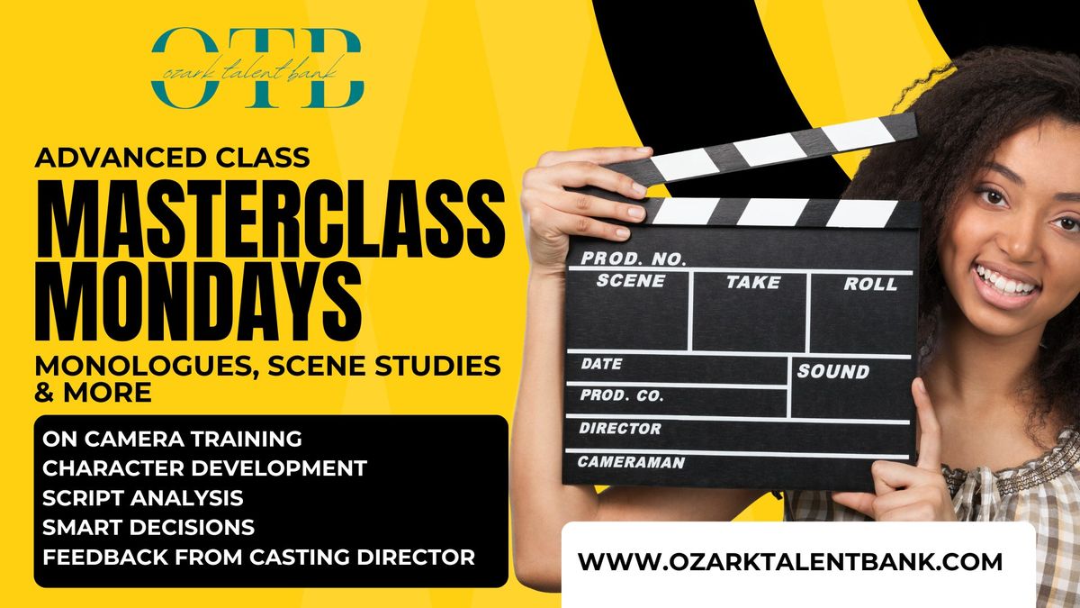 Masterclass Mondays for Film Actors