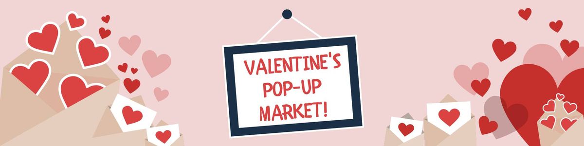 Valentine's Pop-Up Market