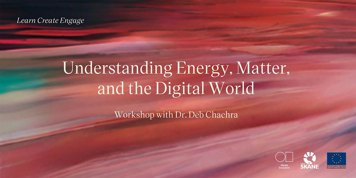 Understanding Energy, Matter, and the Digital World