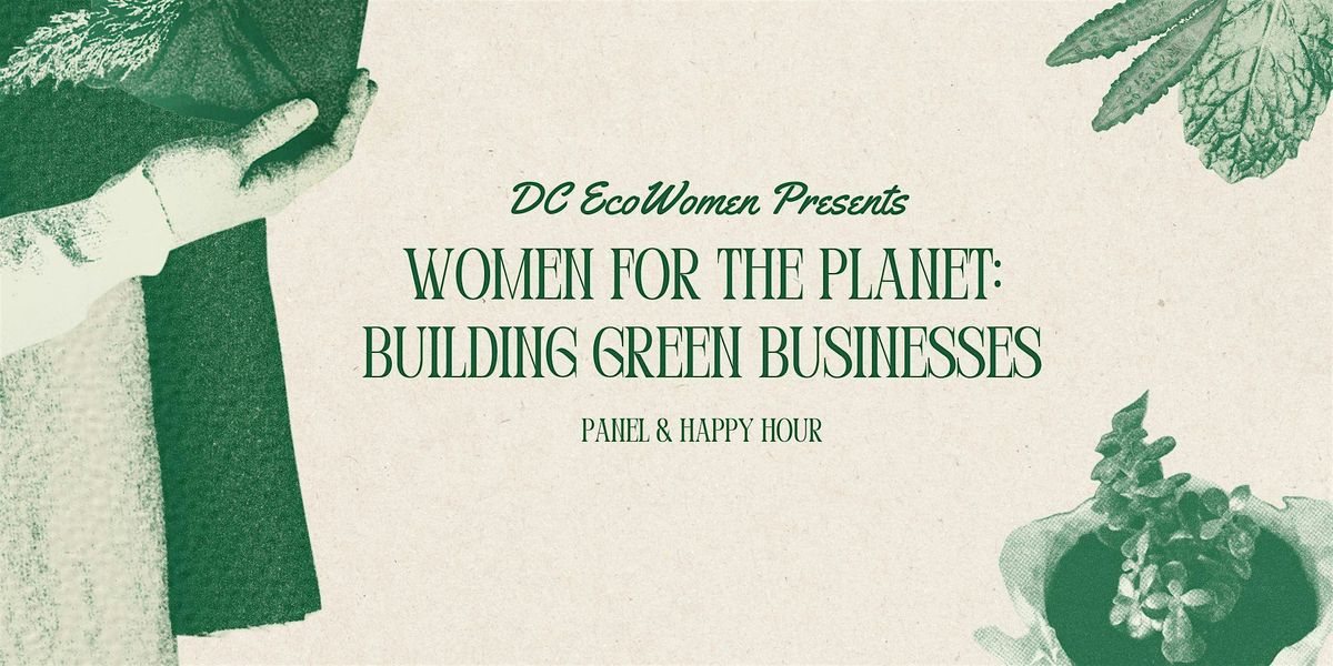 Women For The Planet: Building Green Businesses