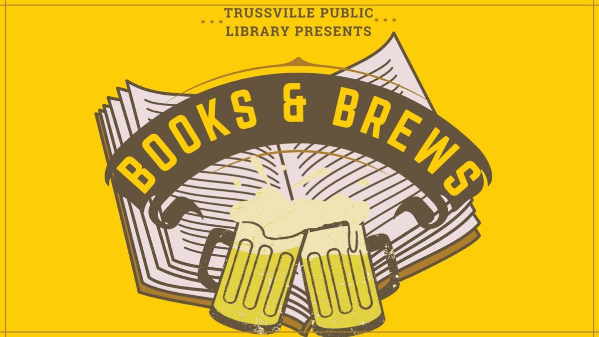 Books & Brews with Trussville Public Library: Starter Villain