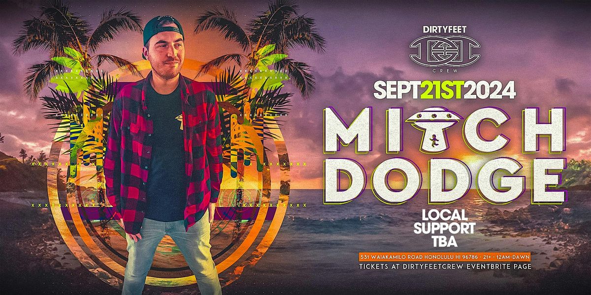 DFC Presents Mitch Dodge