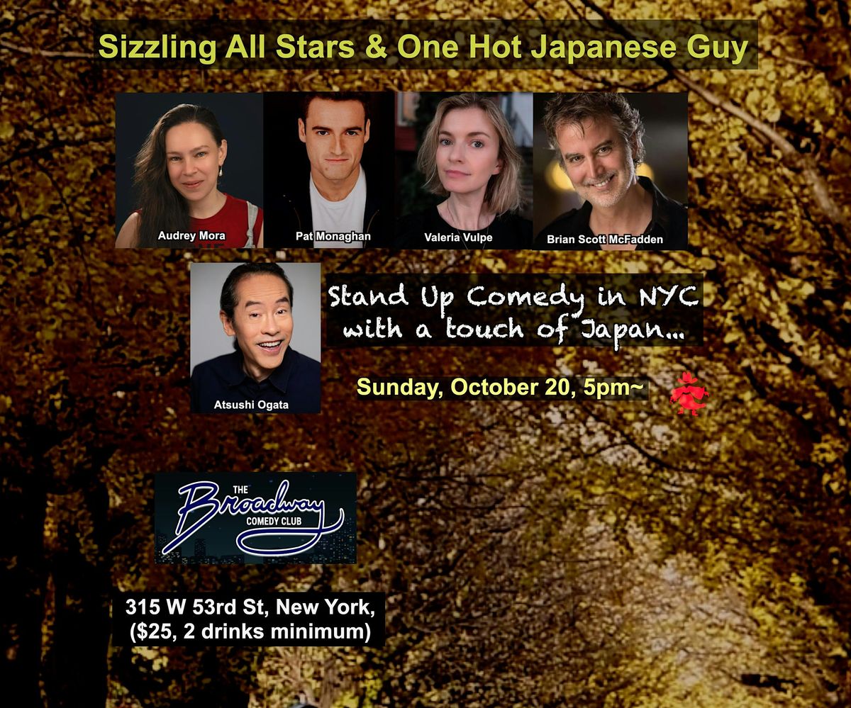 World Comedy In NYC with a Touch of Japan