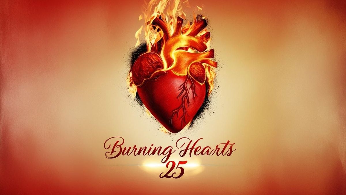 Burning Hearts 25