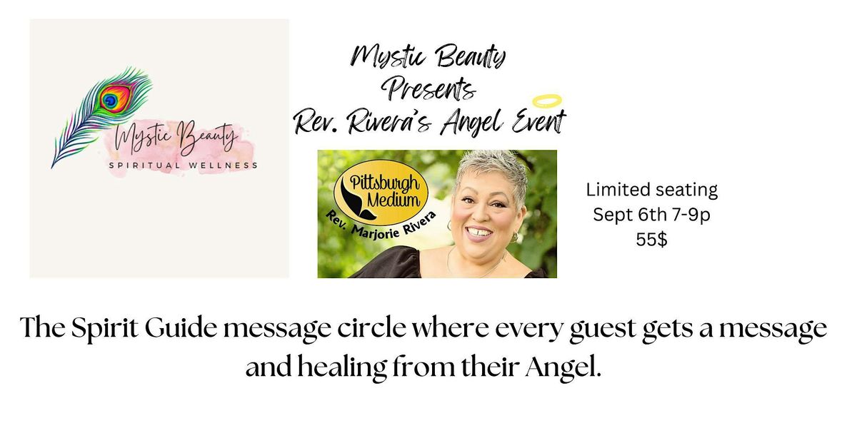 Mystic Beauty presents Rev Rivera's Angel Event Nov 1st