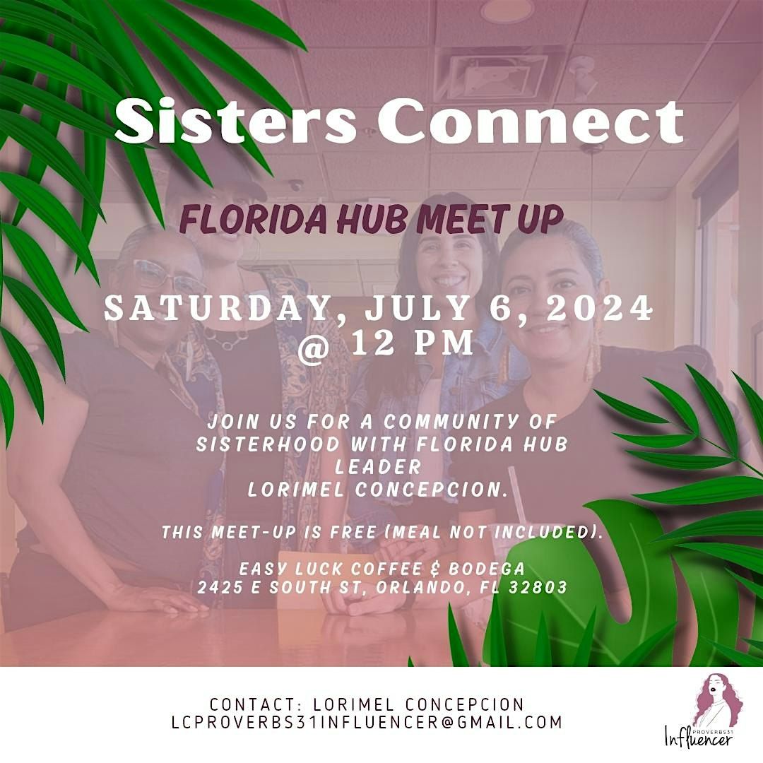 Sisters Connect Florida HUB Meet-Up