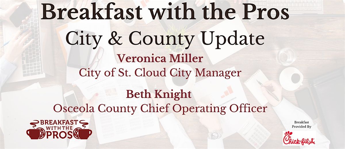 Breakfast with the Pros - City & County Update