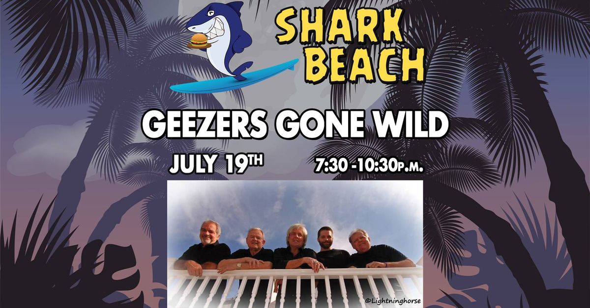 Geezers Gone Wild - Free Music Night