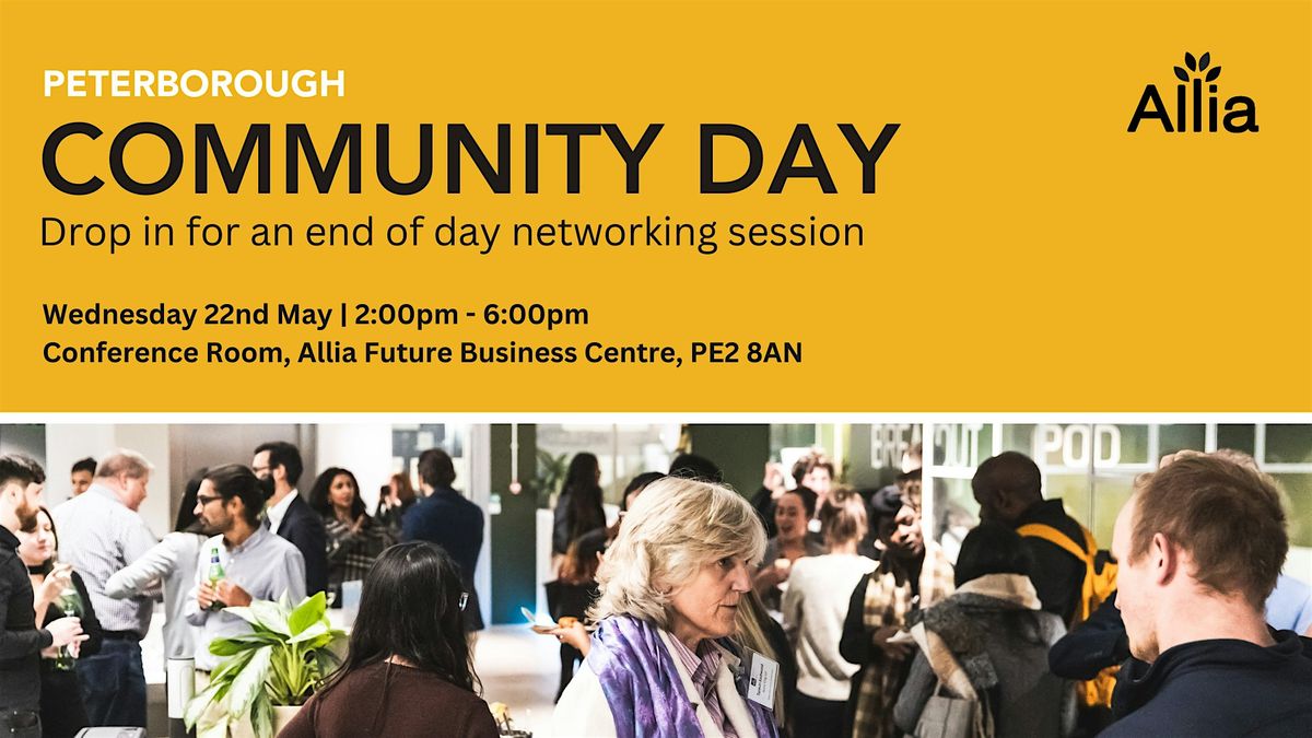 Allia Peterborough Community Day - Wed May 22nd