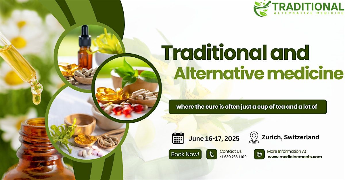 International Conference on Traditional and Alternative Medicine