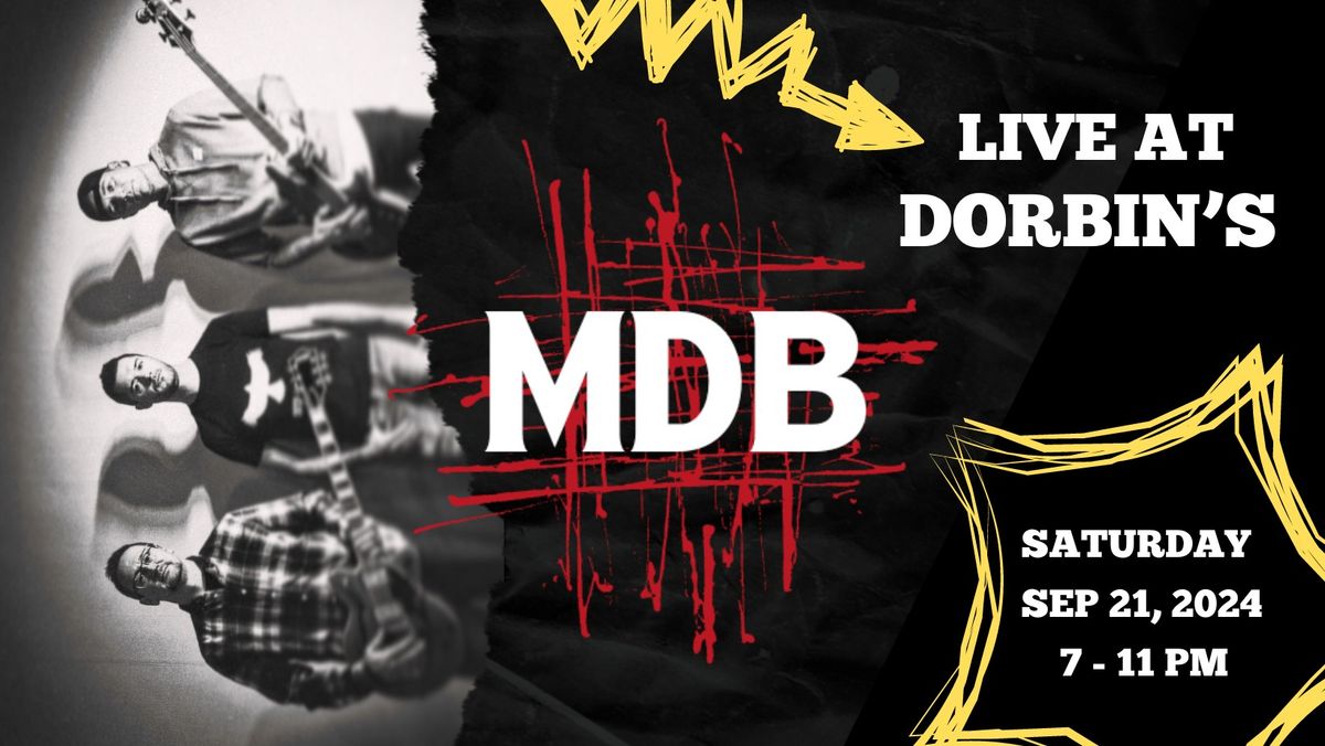 MDB @ Dorbin's