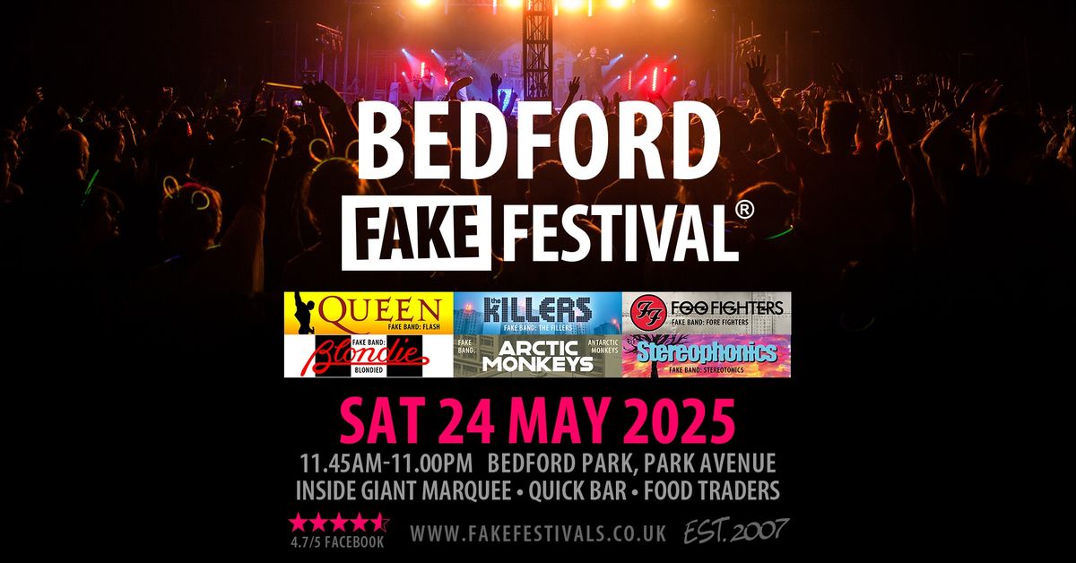 Bedford Fake Festival 2025