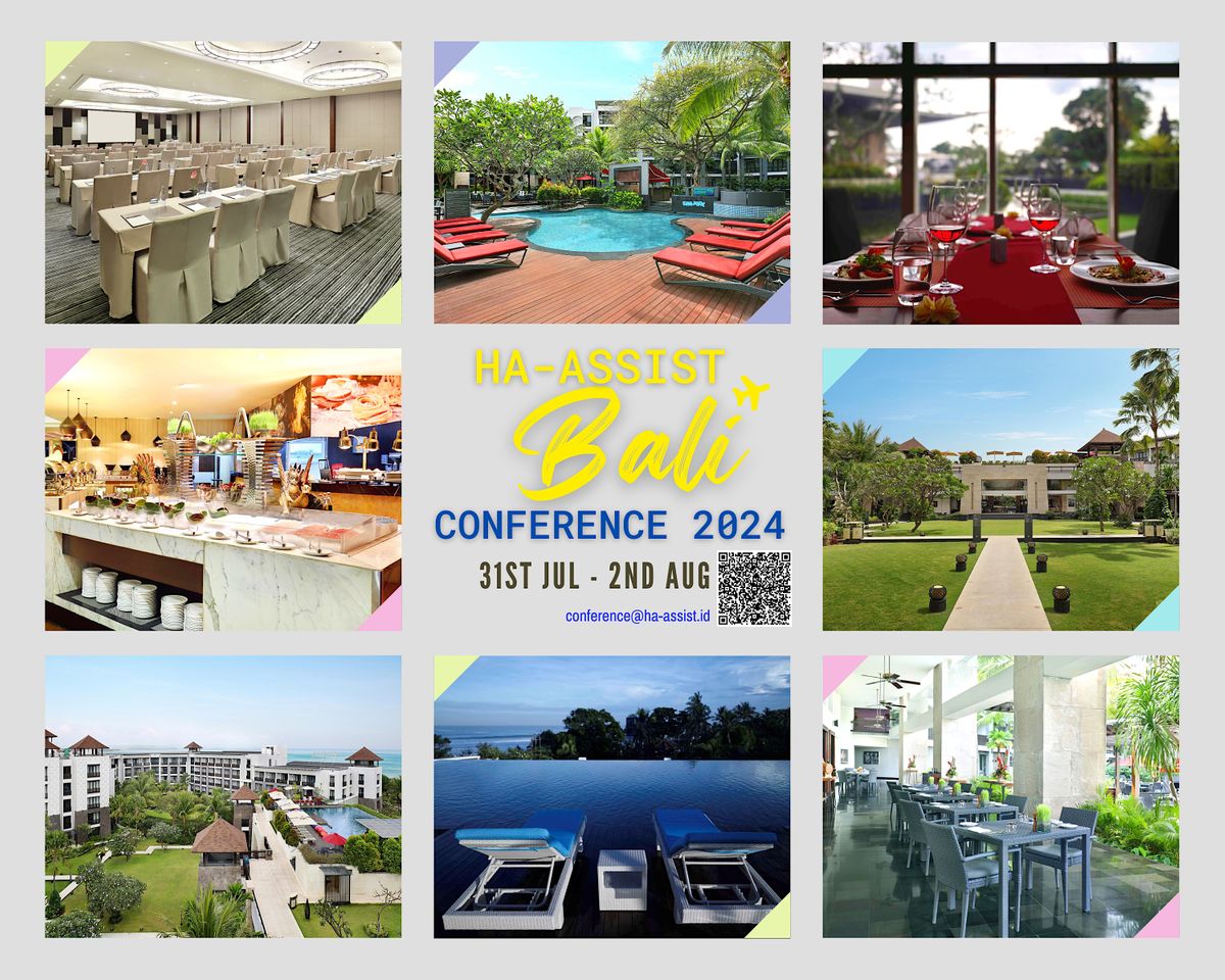HA-Assist Bali Conference 2024