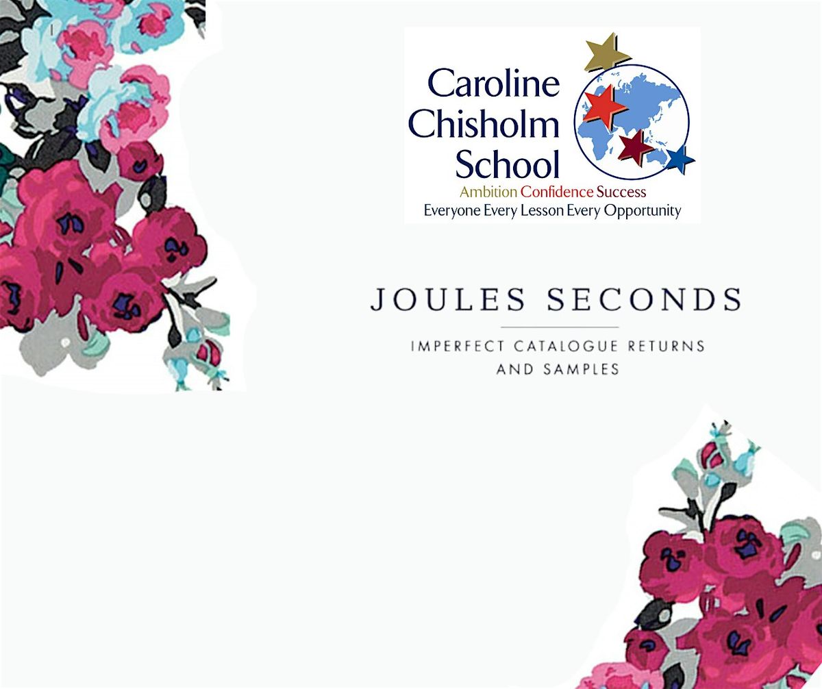 Joules Seconds Sale - Caroline Chisholm School