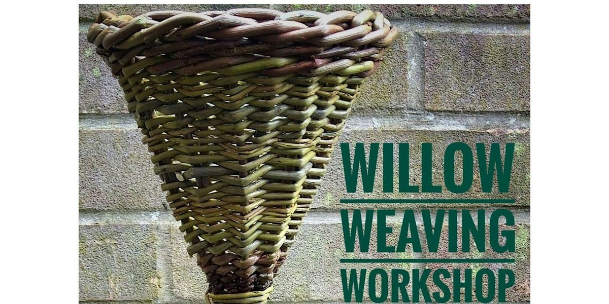 Willow weaving - Apple Picker