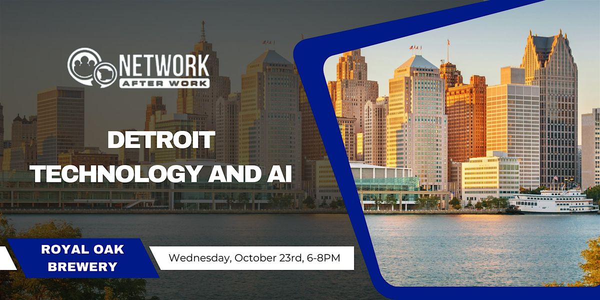 Network After Work Detroit Technology and AI