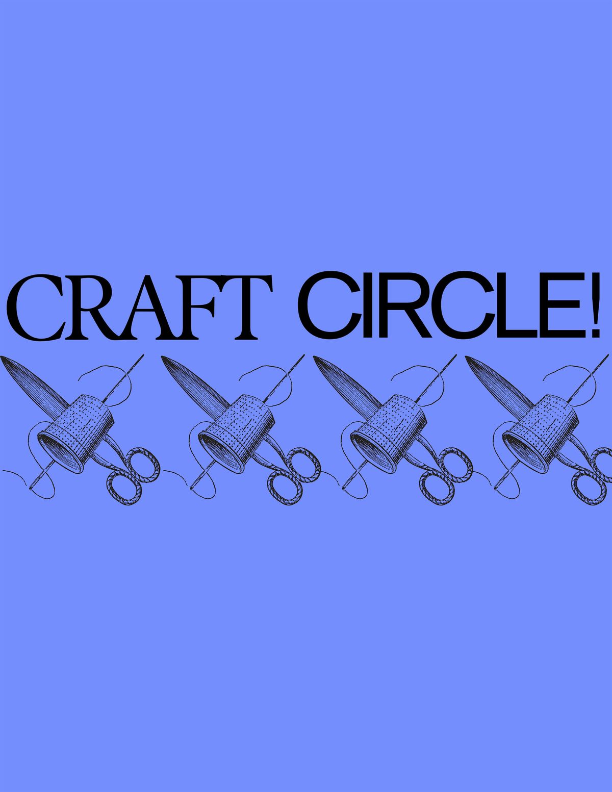 Weekly Craft Circle!