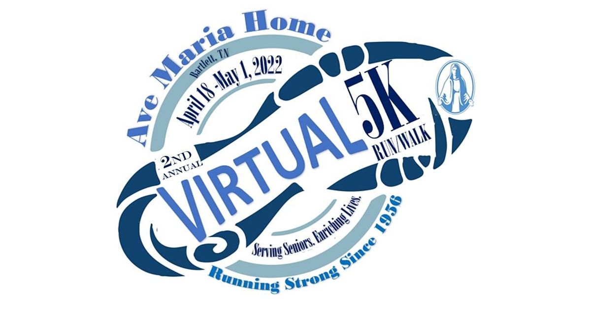 Ave Maria Foundation's 2nd Annual VIRTUAL 5K Run\/Walk