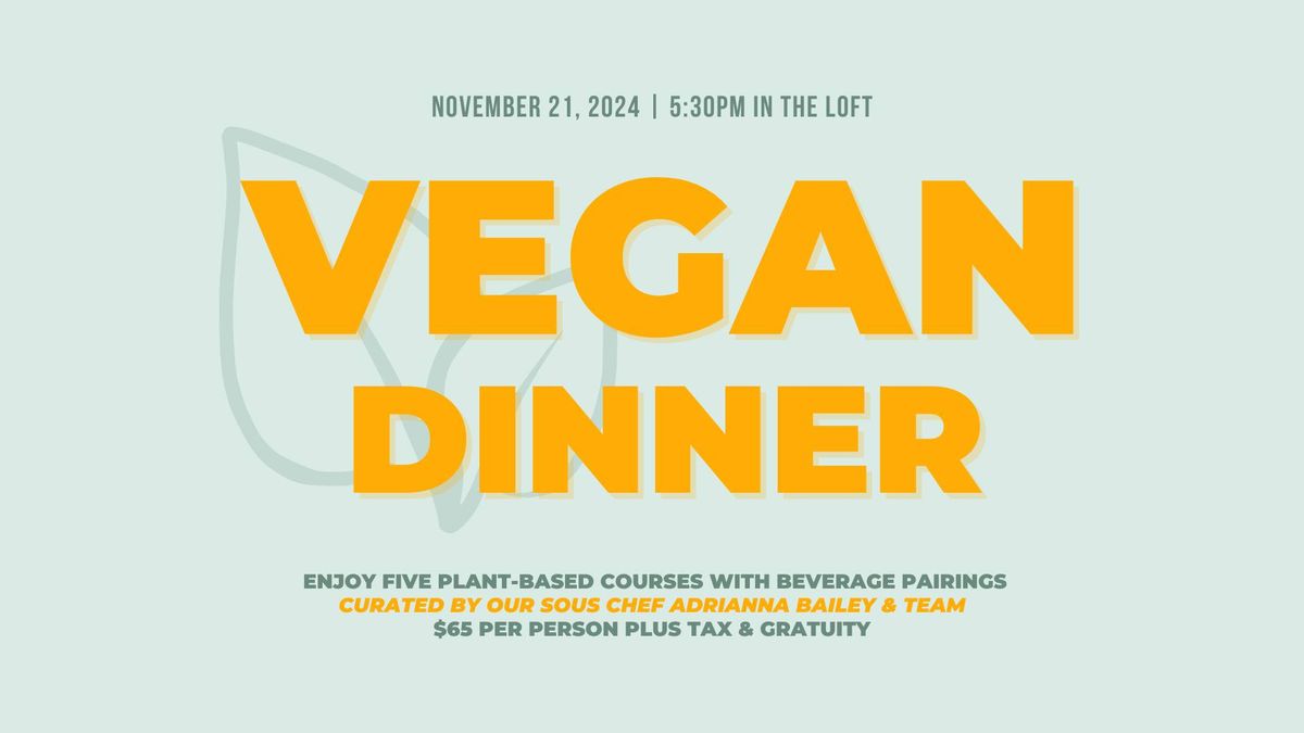 Vegan Pairing Dinner