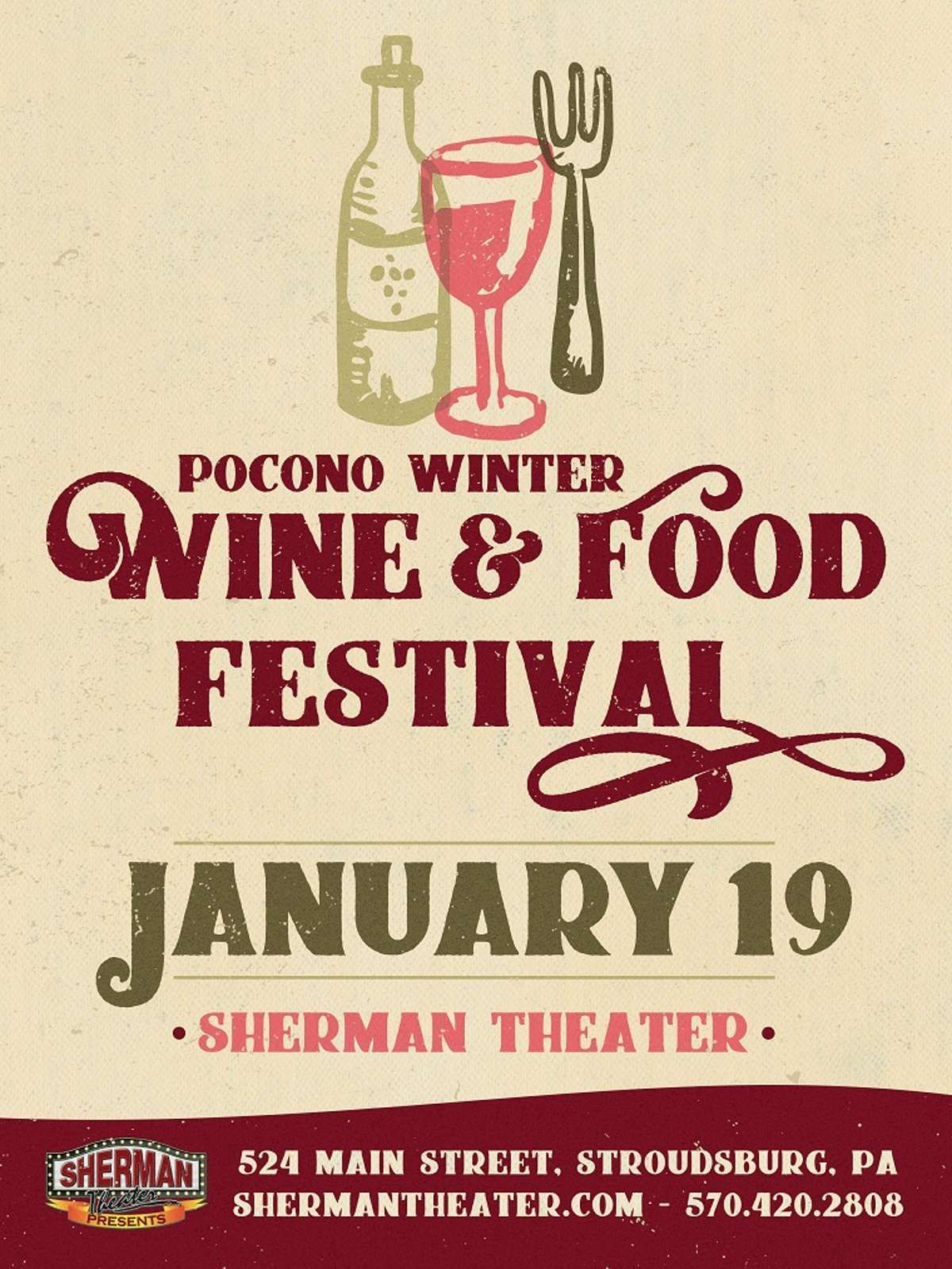 Pocono Winter Food & Wine Festival at the Sherman Theater