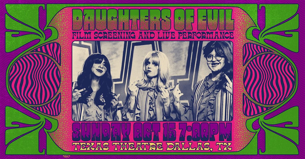 Daughters of Evil Screening and Live Performance