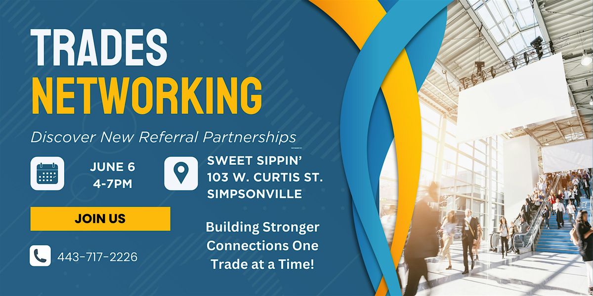 Trades Networking (FREE Event!)