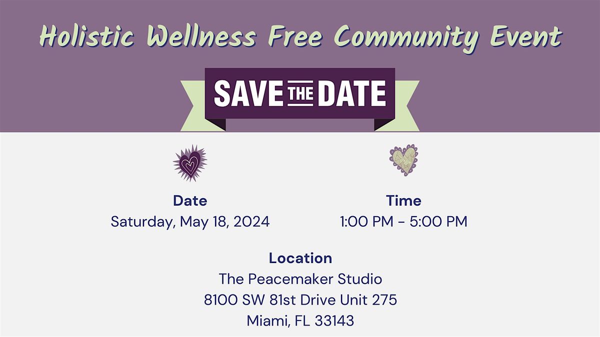 Holistic Wellness Free Community Event