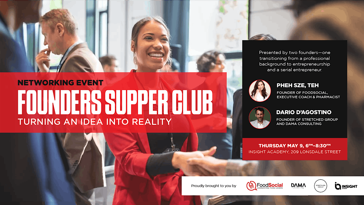 Founders Supper Club: Turning An Idea Into Reality
