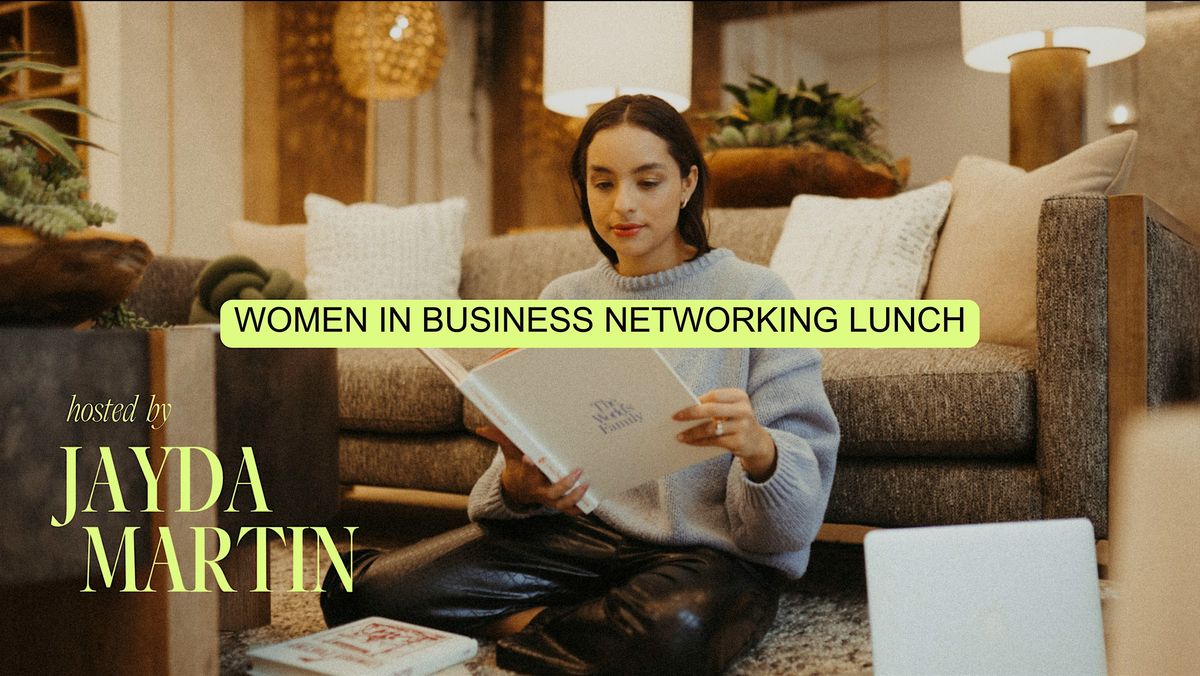 Women In Business Networking Lunch at The Revivalist, 106 Jefferson